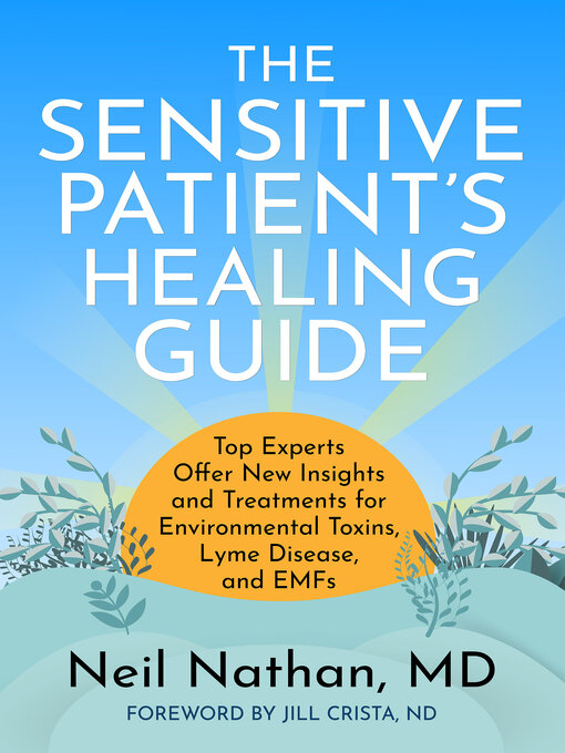 Title details for The Sensitive Patient's Healing Guide by Neil Nathan MD - Available